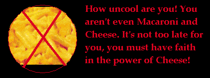 Not Macaroni and Cheese