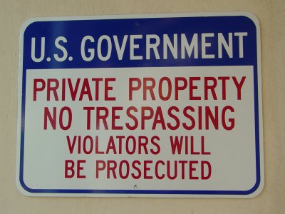 US Government Private Property sign