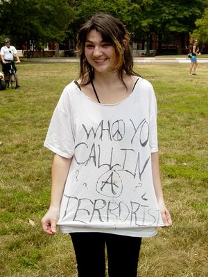 Maddy by far had the most interesting shirt, working the peace sign and the anarchy sign in there with her "Who you callin a terrorist?" shirt.