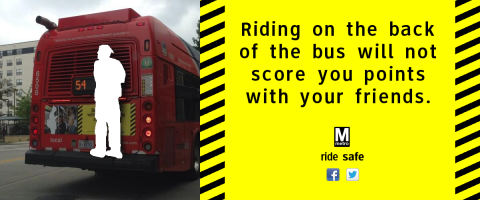 "Riding on the back of the bus will not score you points with your friends."