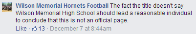 "The fact the title doesn't say Wilson Memorial High School should lead a reasonable individual to conclude that this is not an official page."