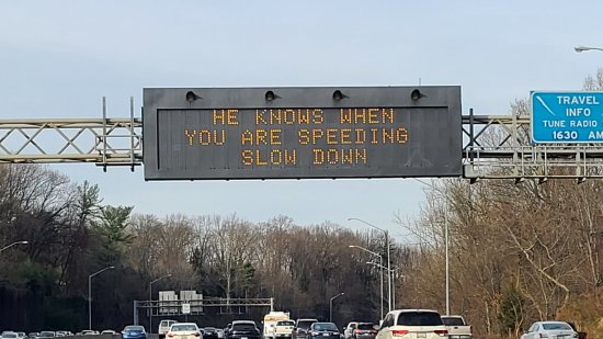 "He knows when you are speeding/Slow down"