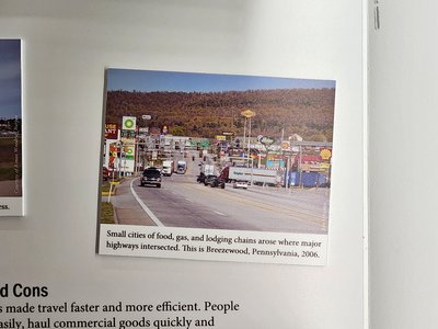 My photo of Breezewood at The Henry Ford, part of a larger display about the Interstate system.  The museum had contacted me more than a decade ago about using the photo, and now I finally got a chance to see it in person.  Definitely a proud moment.