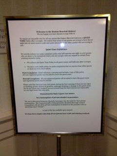 The sign explaining quiet hours at the hotel, and the applicable liquor laws. I wonder who the hospitality industry paid off (and how much) to get that law enacted. Seriously. If you want to drink at the hotel, you have to buy it from them.