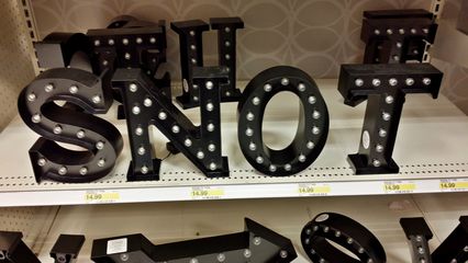 Unlike many places that sell letters, Target doesn't sell all of the letters in the alphabet, which means that the potential for crude words is somewhat limited. Suzie and I came up with a few words, despite this limited selection.