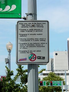 The "No Bad Behavior" campaign makes itself known with rules posted on a number of the lampposts. The sign basically says no cursing, no sexually explicit behavior, no overly revealing clothing, no disruptive behavior, and no engaging in illegal acts.