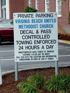Of all the private-parking signs that I saw, this one was the most amusing, mostly due to it being for a church.