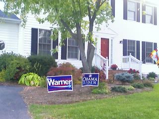 Meanwhile, in Stuarts Draft, in a surprising move for my parents, they put Mark Warner and Obama/Biden campaign signs in their front yard. And true to form for the Republican-dominated area in which they live, someone stole their signs.